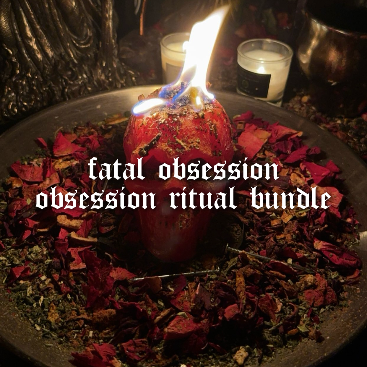 Fatal Obsession Obsession Ritual Bundle The Son Of Lilith